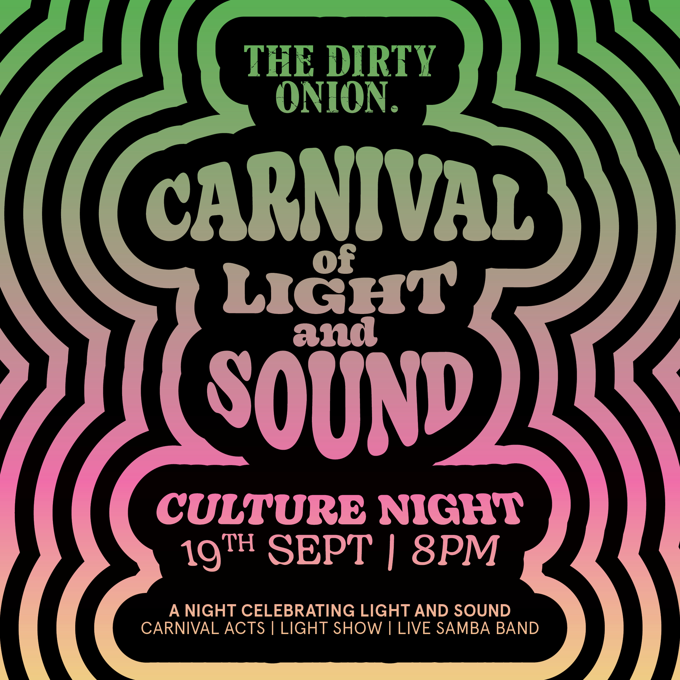 Carnival Of Light & Sound | Culture Night