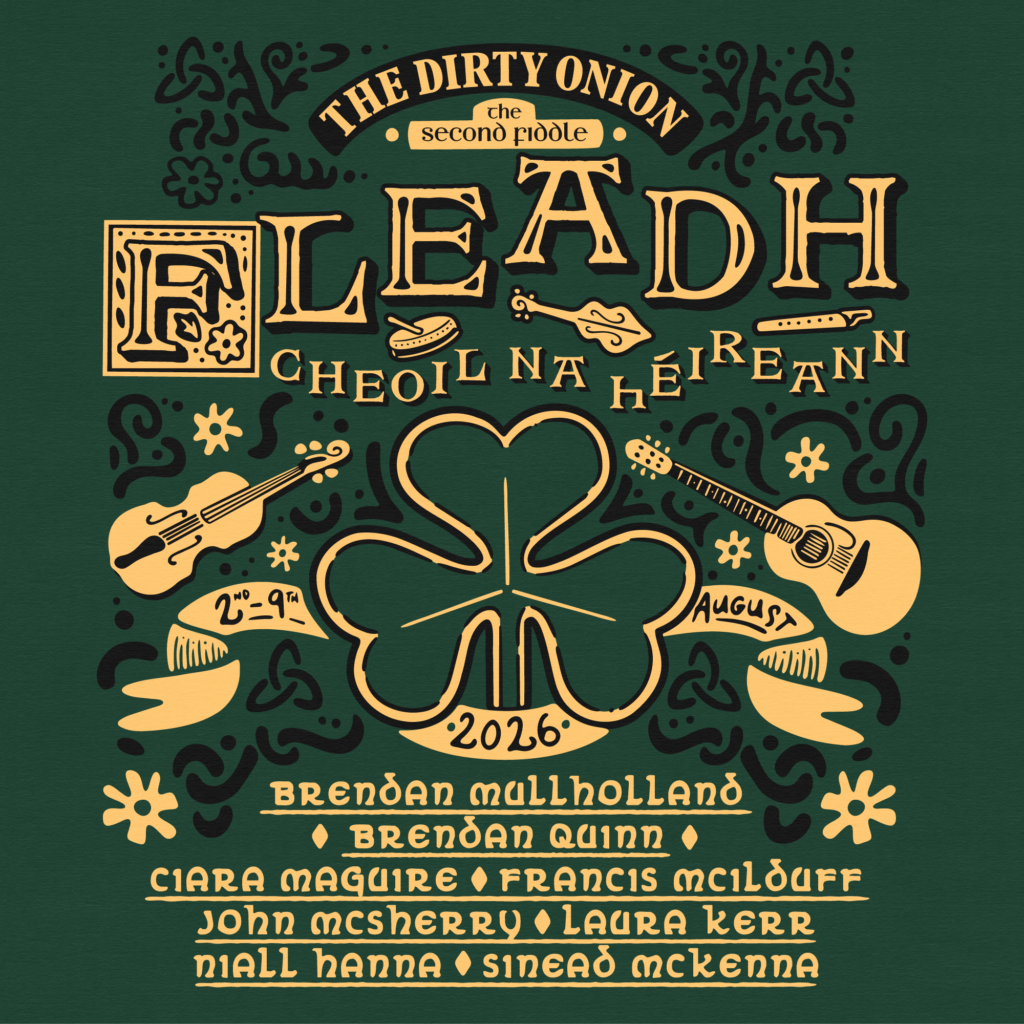 FLEADH AT THE DIRTY ONION